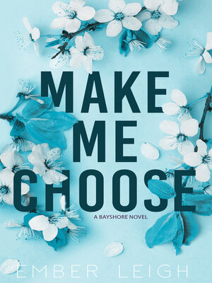 cover image of Make Me Choose